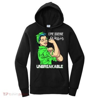 Lyme Disease Warrior Unbreakable Gift Awareness Gift Women's Hoodie