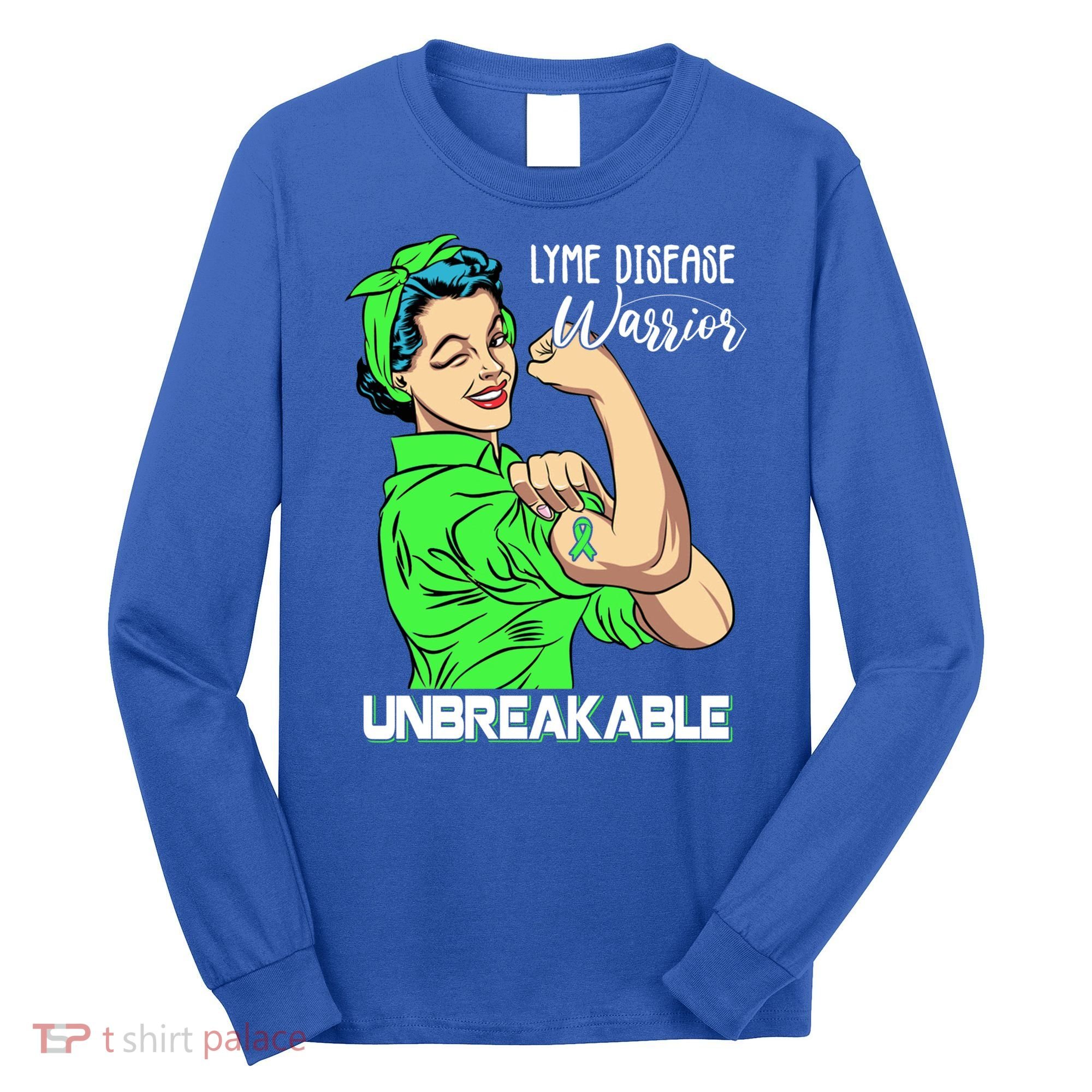 Lyme Disease Warrior Unbreakable Gift Awareness Gift Long Sleeve Shirt
