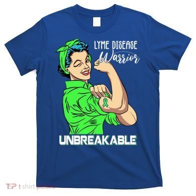Lyme Disease Warrior Unbreakable Gift Awareness Gift T-Shirt