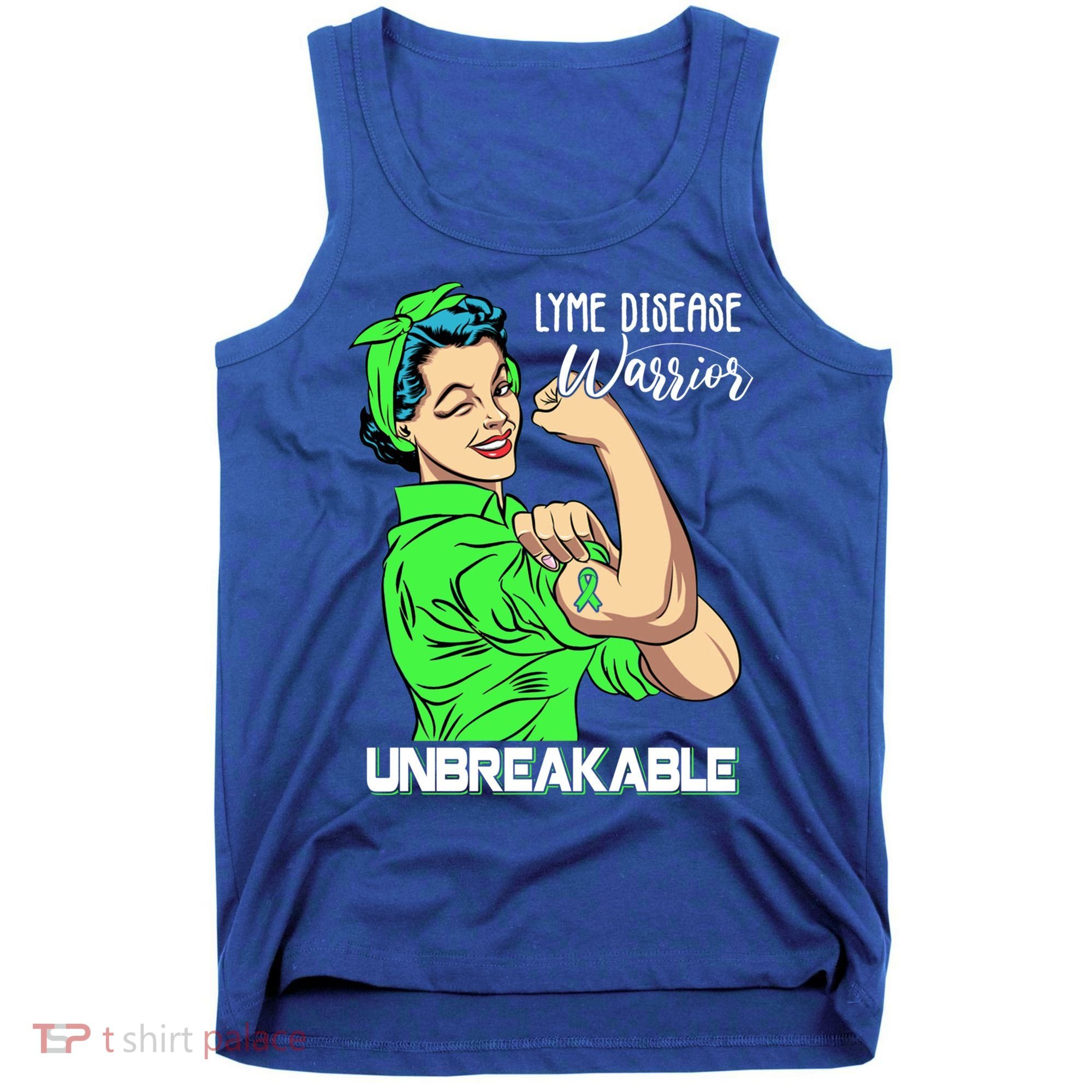 Lyme Disease Warrior Unbreakable Gift Awareness Gift Tank Top