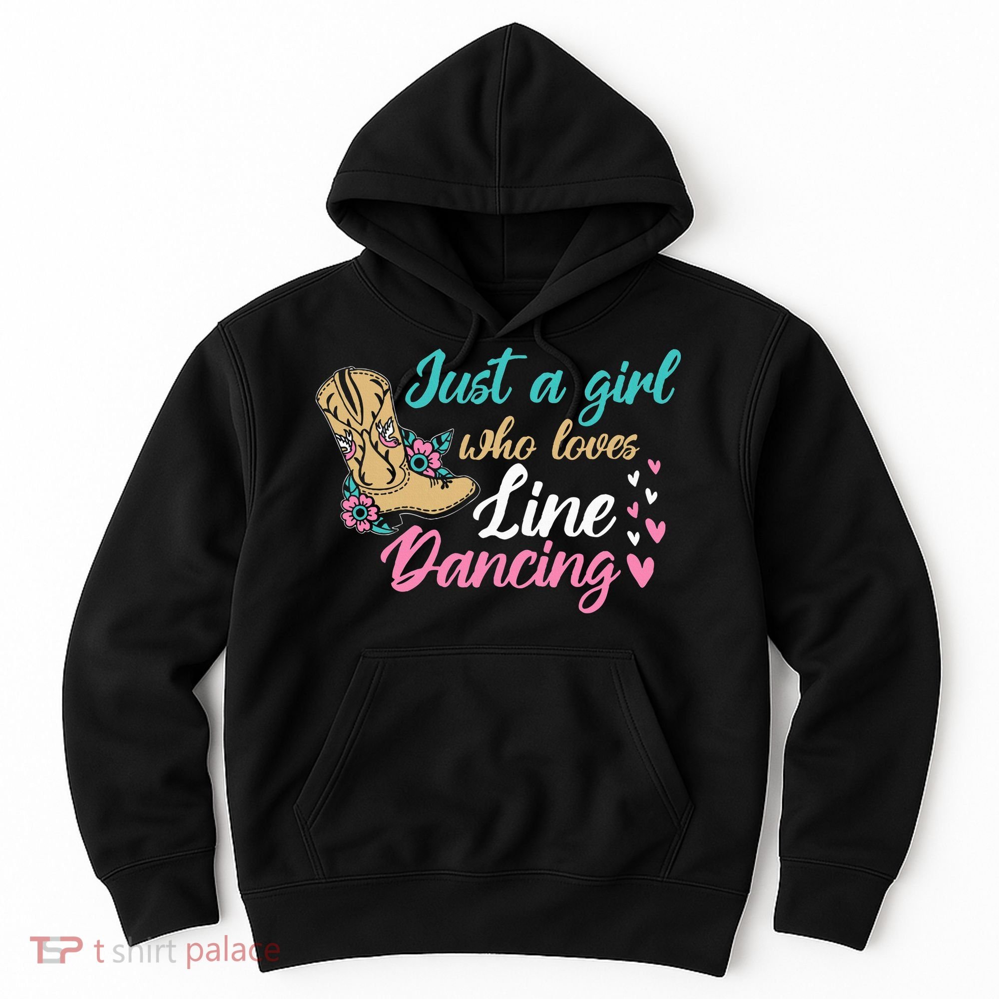Line Dancing Western Just A Girl Who Loves Line Dancing Hoodie