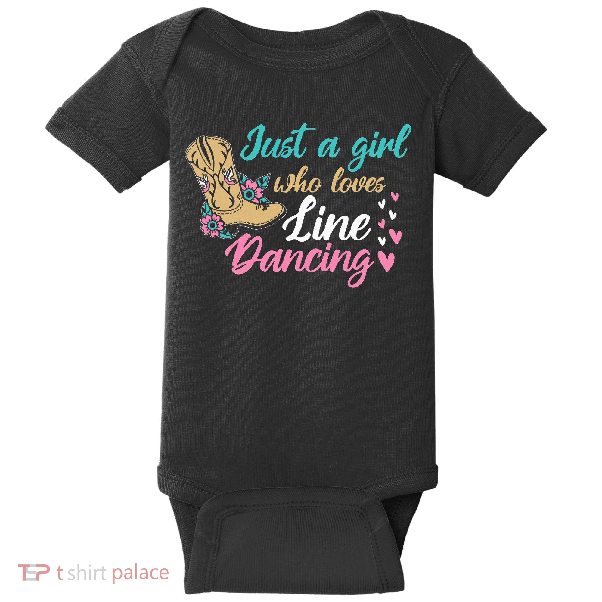 Line Dancing Western Just A Girl Who Loves Line Dancing Baby Bodysuit