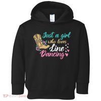 Line Dancing Western Just A Girl Who Loves Line Dancing Toddler Hoodie thumb 0