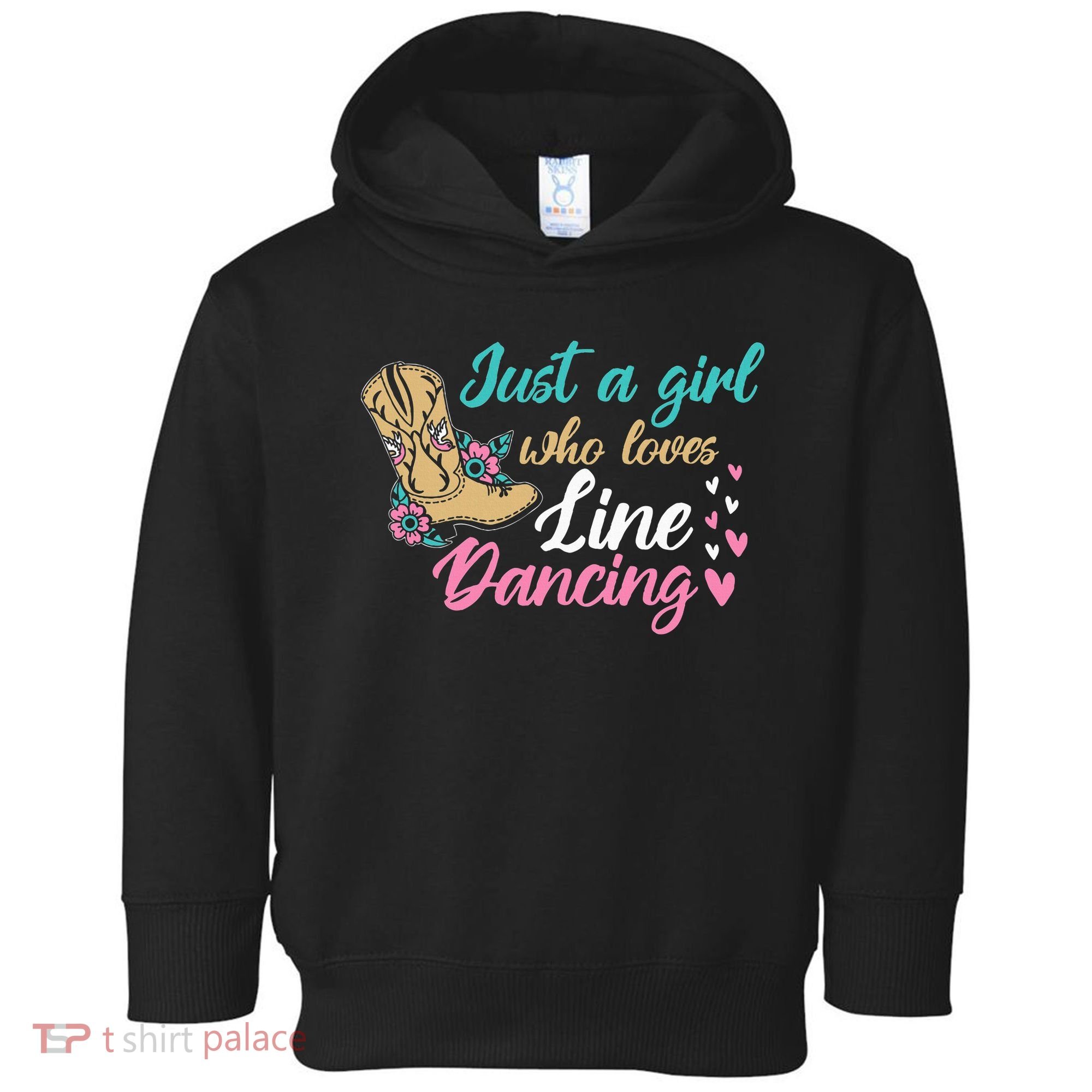 Line Dancing Western Just A Girl Who Loves Line Dancing Toddler Hoodie