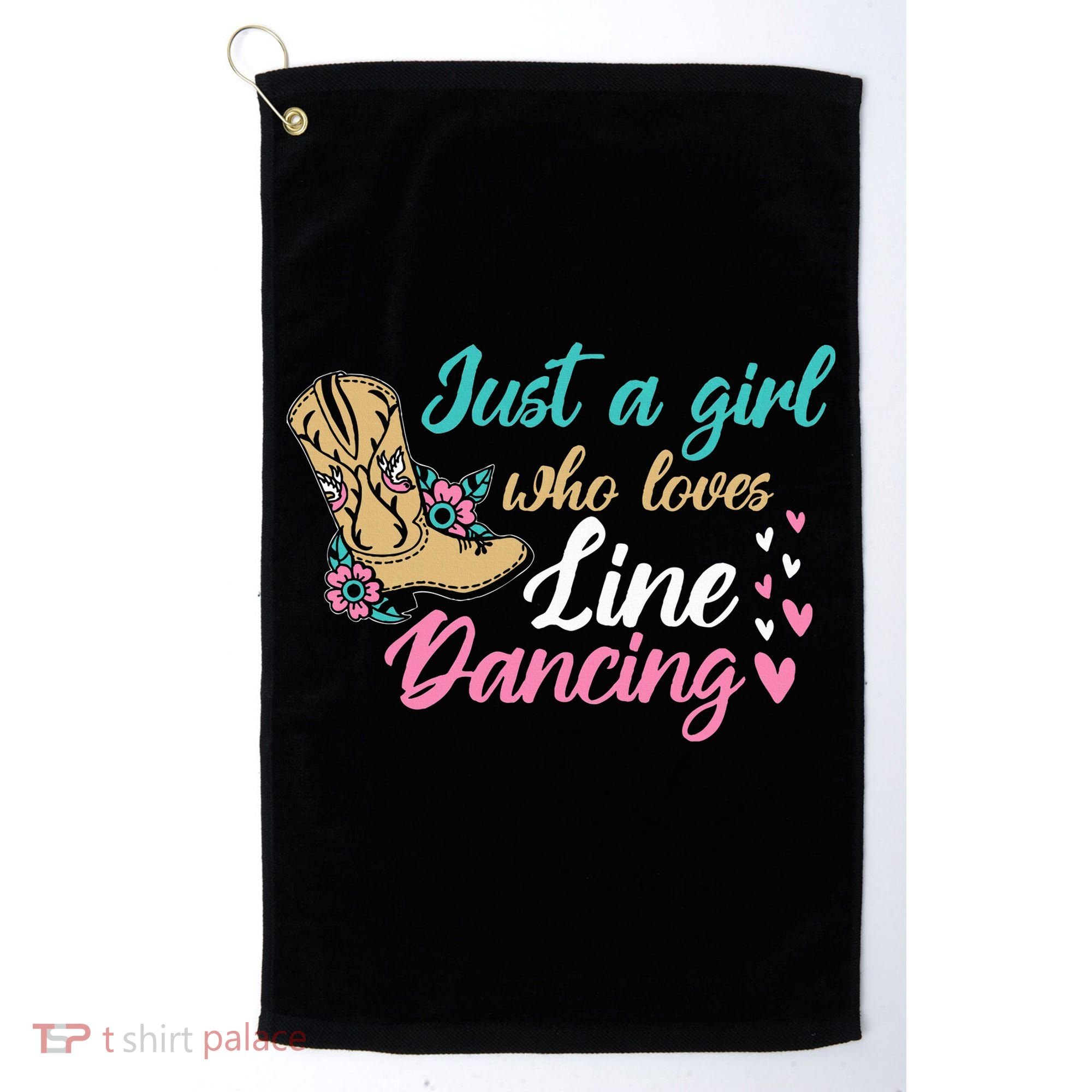 Line Dancing Western Just A Girl Who Loves Line Dancing Golf Towel