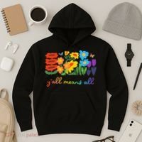 Lgbtq Diversity YAll Pride Means All Flower Hoodie thumb 3