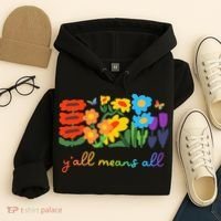 Lgbtq Diversity YAll Pride Means All Flower Hoodie thumb 4
