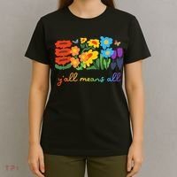 Lgbtq Diversity YAll Pride Means All Flower T-Shirt thumb 4