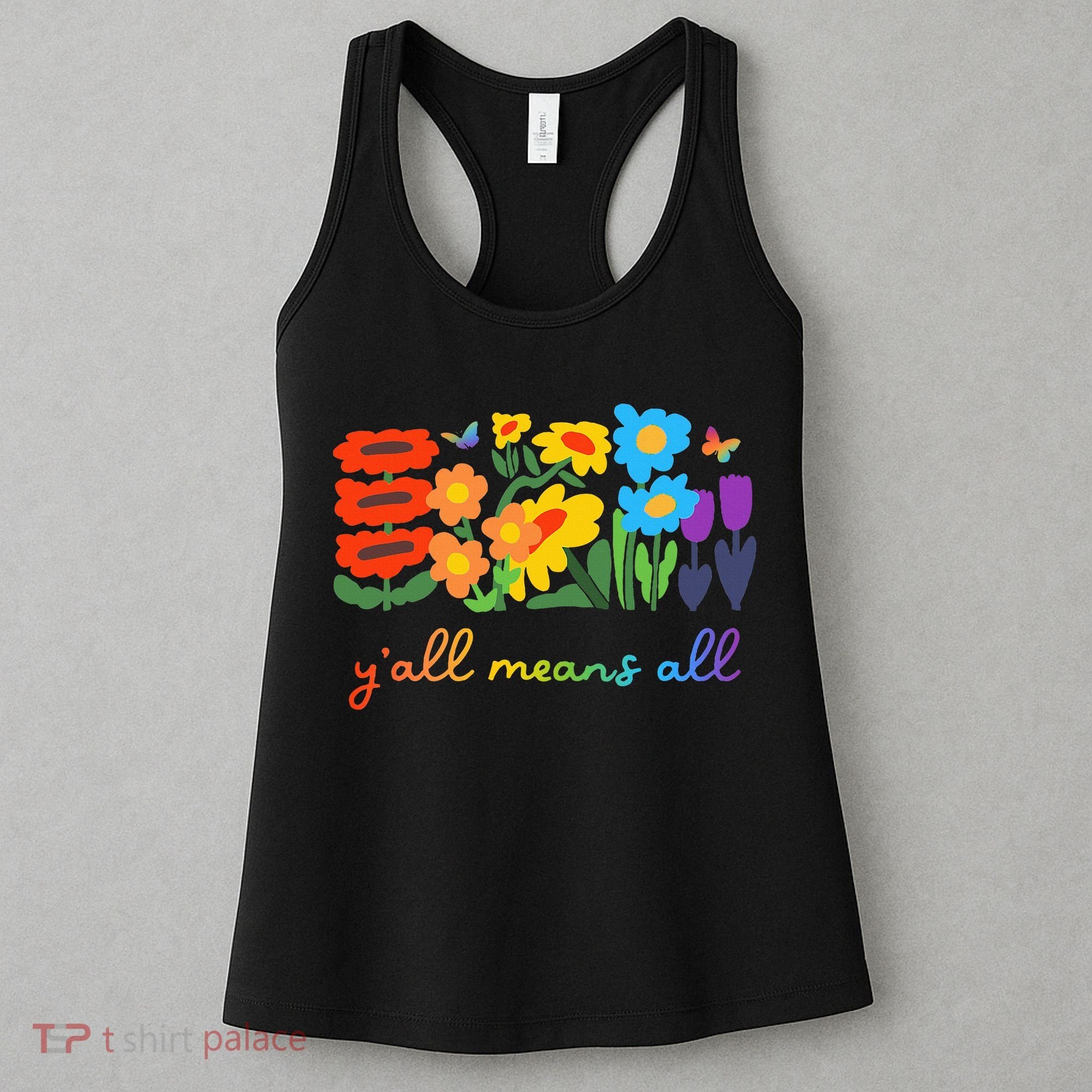 Lgbtq Diversity YAll Pride Means All Flower Women's Tank Top