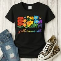Lgbtq Diversity YAll Pride Means All Flower Women's T-Shirt thumb 3