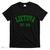 Lietuva Est 1009 Lietuva Got Game By Lithuania Strong T-Shirt thumb 0