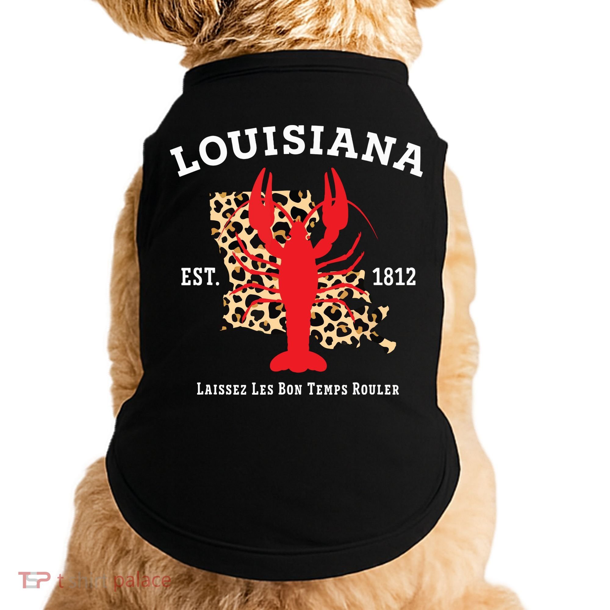 Louisiana Est 1812 Crawfish Leopard New Orleans Mardi Gras Doggie Tank