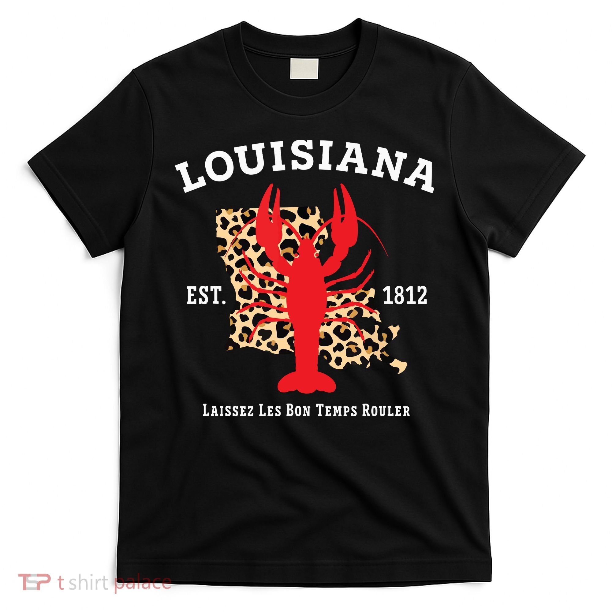 Louisiana Est 1812 Crawfish Leopard New Orleans Mardi Gras T-Shirt