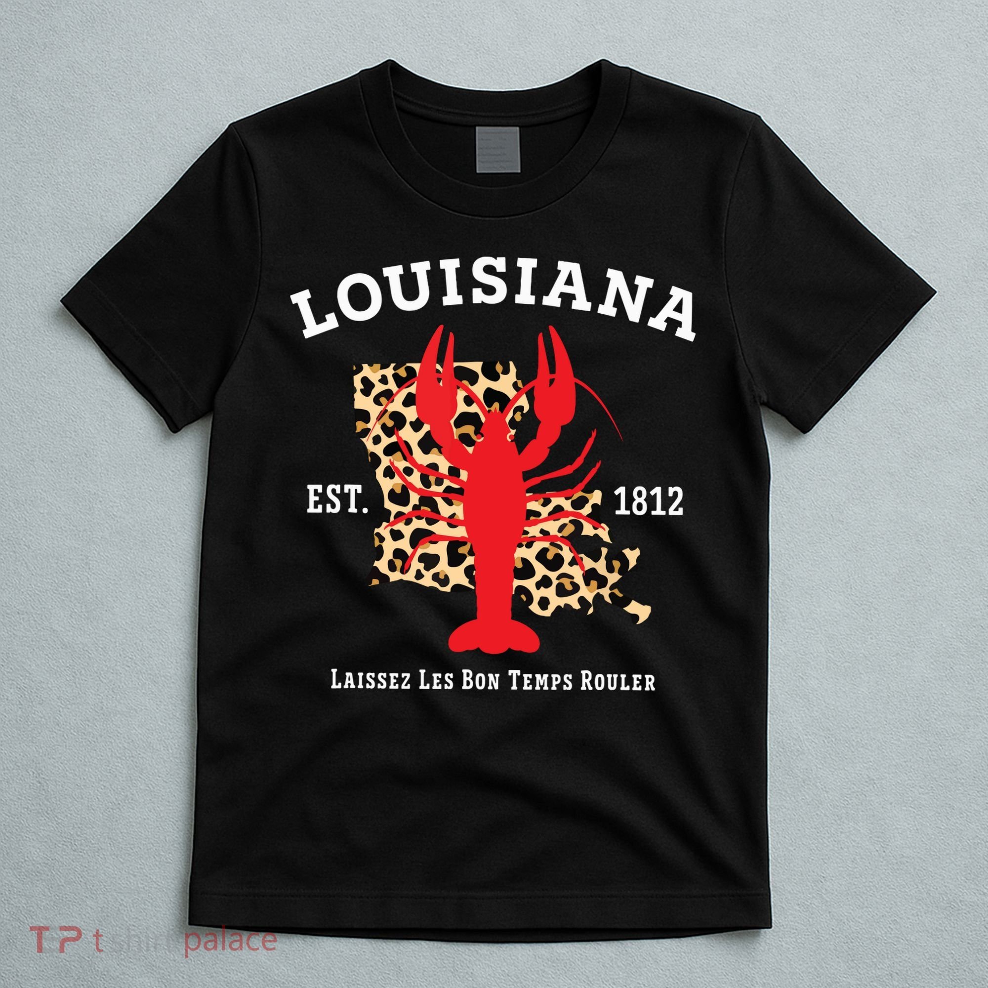 Louisiana Est 1812 Crawfish Leopard New Orleans Mardi Gras T-Shirt