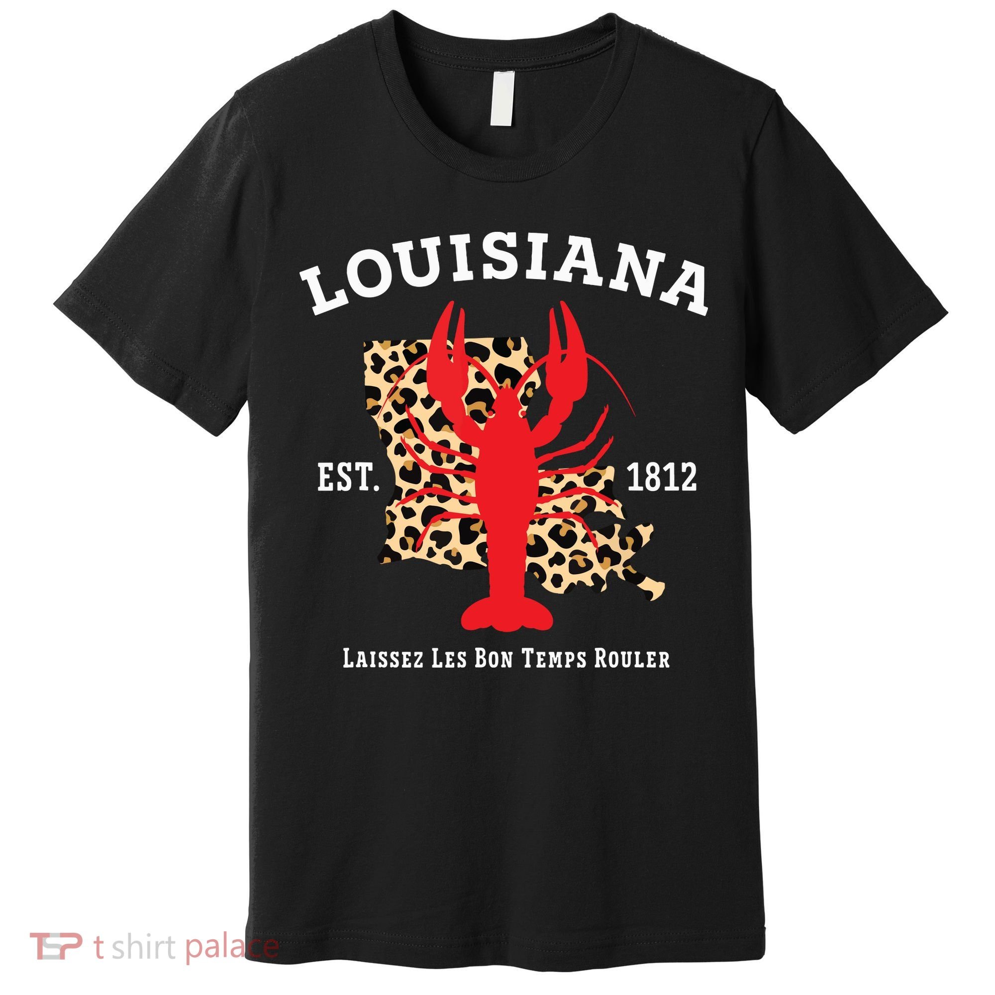 Louisiana Est 1812 Crawfish Leopard New Orleans Mardi Gras Premium T-Shirt