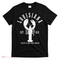 Louisiana Est. 1812 Laissez Le Bon Temps Rouler Lobster T-Shirt thumb 0