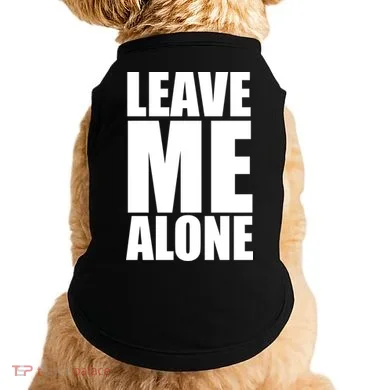 Leave Me Alone Doggie Tank