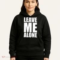 Leave Me Alone Hoodie thumb 5