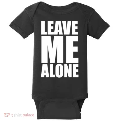 Leave Me Alone Baby Bodysuit