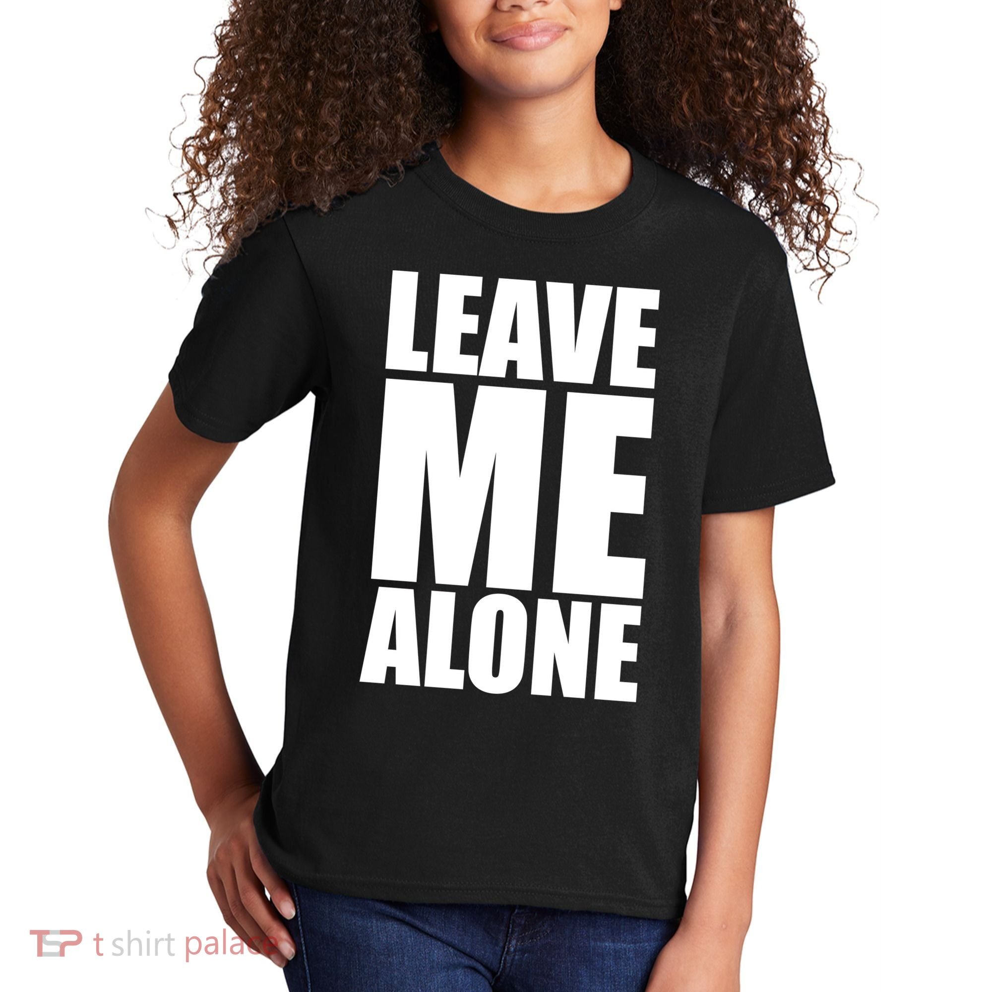 Leave Me Alone Kids T-Shirt