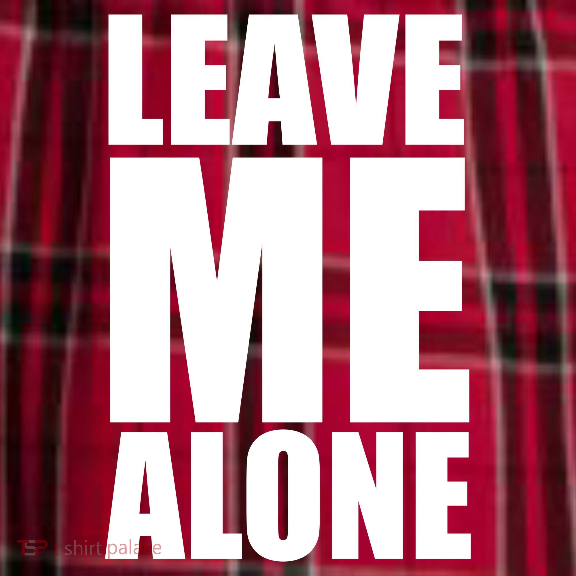 Leave Me Alone Men's Flannel Plaid Pajama Pants