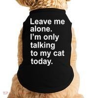 Leave Me Alone Talking To Cat Doggie Tank thumb 0