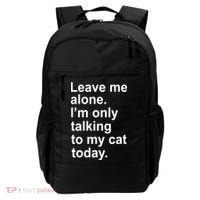 Leave Me Alone Talking To Cat Backpack thumb 0