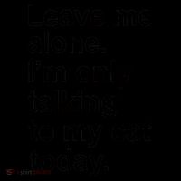 Leave Me Alone Talking To Cat Coffee Mug thumb 5