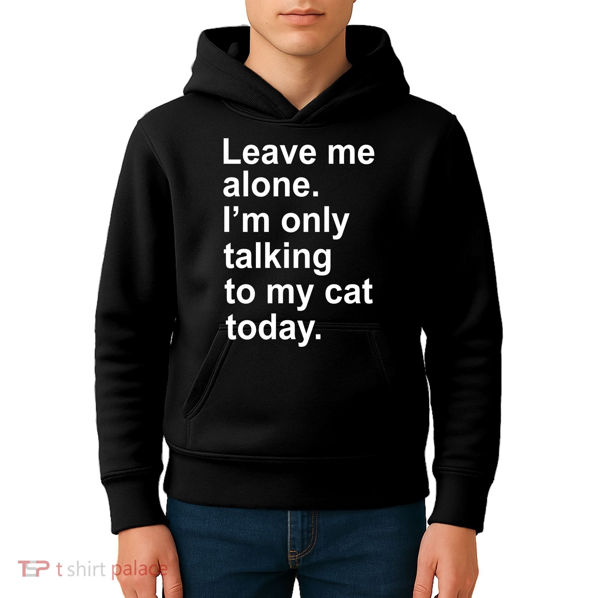 Leave Me Alone Talking To Cat Kids Hoodie