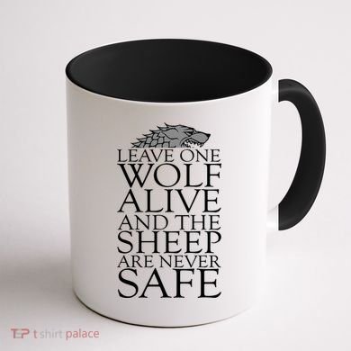Leave One Wolf Alive And The Sheep Are Never Safe Coffee Mug back