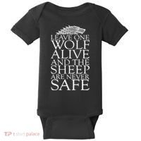 Leave One Wolf Alive And The Sheep Are Never Safe Baby Bodysuit thumb 0
