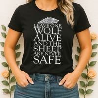 Leave One Wolf Alive And The Sheep Are Never Safe Women's T-Shirt thumb 2