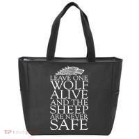 Leave One Wolf Alive And The Sheep Are Never Safe Tote Bag thumb 0