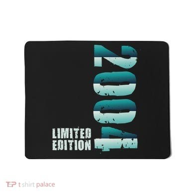 Limited Edition Birthday Made In 2004 Funny Gift Mousepad