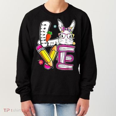 Love Easter Bunny School Women's Sweatshirt