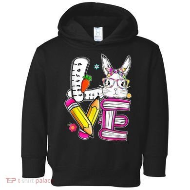 Love Easter Bunny School Toddler Hoodie