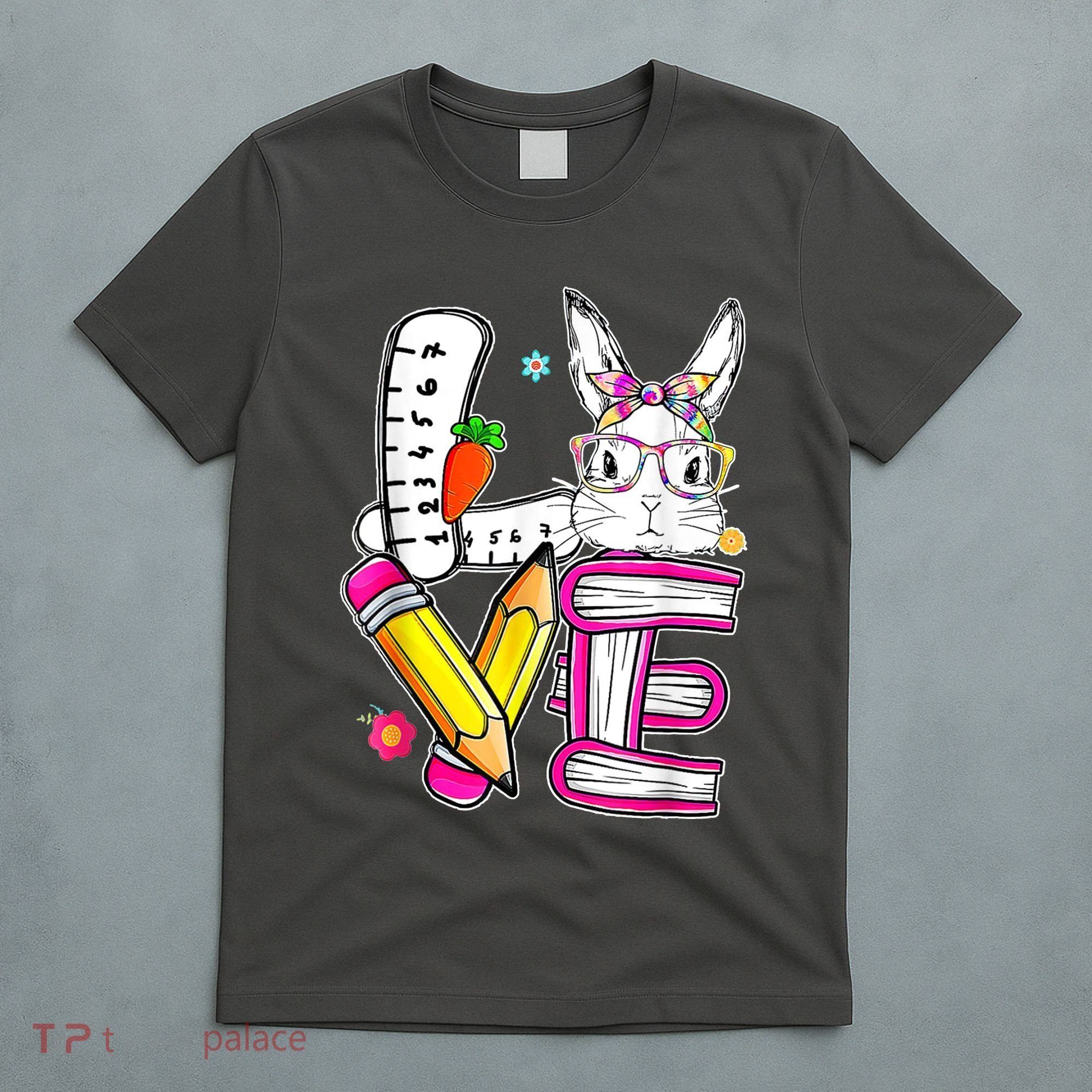 Love Easter Bunny School T-Shirt