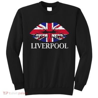 Liverpool England British Flag Lips Sweatshirt