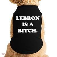 Lebron Is A Bitch Doggie Tank thumb 0