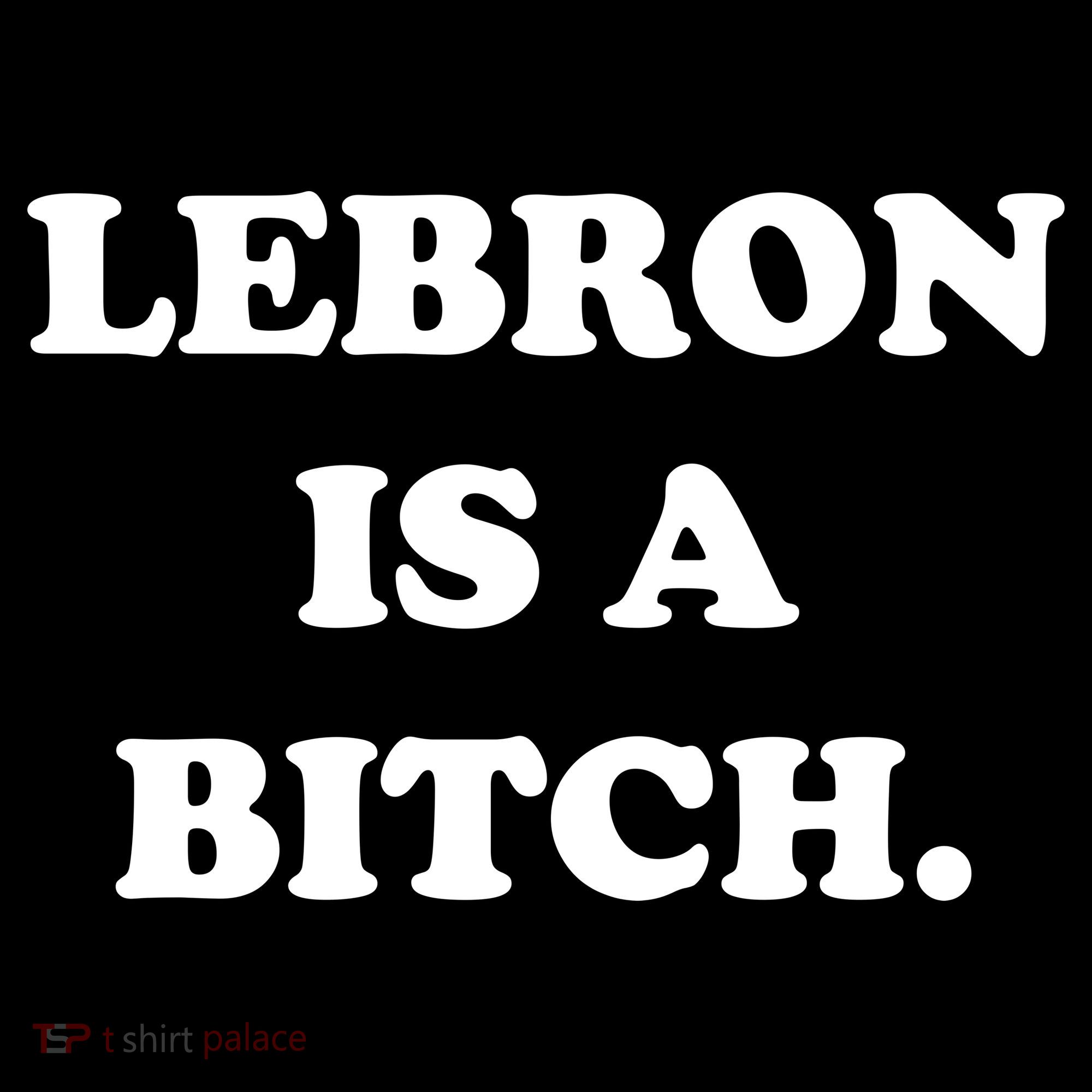 Lebron Is A Bitch Mousepad