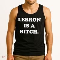 Lebron Is A Bitch Tank Top thumb 3