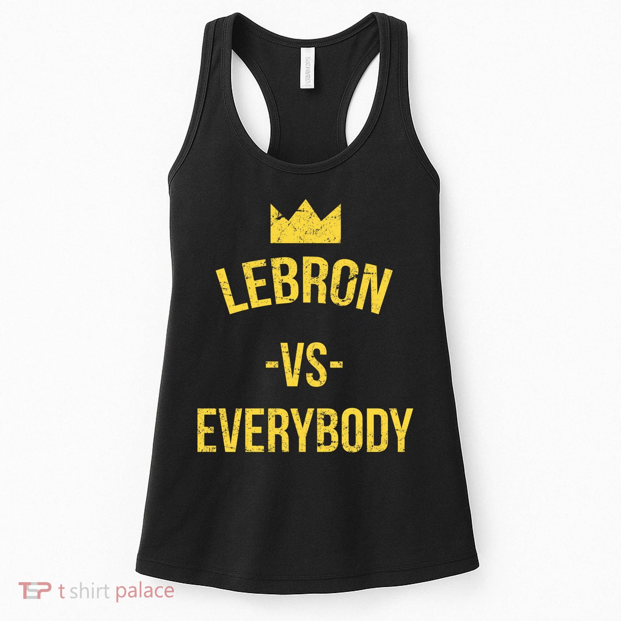 Lebron Vs Everybody LA Bron Basketball Women's Tank Top