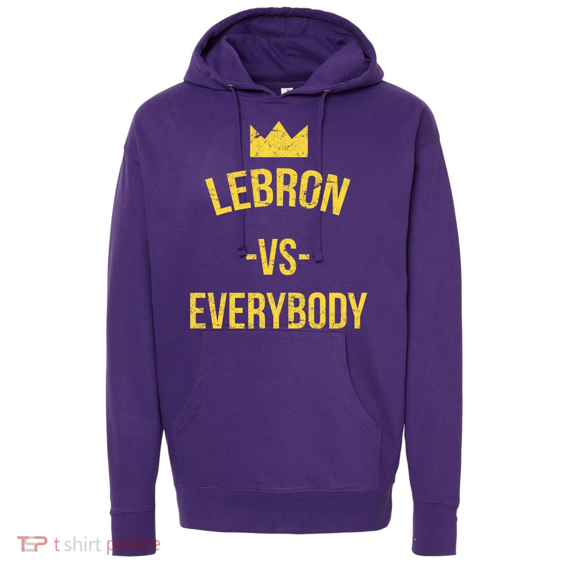 Lebron Vs Everybody LA Bron Basketball Hoodie