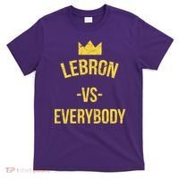 Lebron Vs Everybody LA Bron Basketball T-Shirt thumb 0