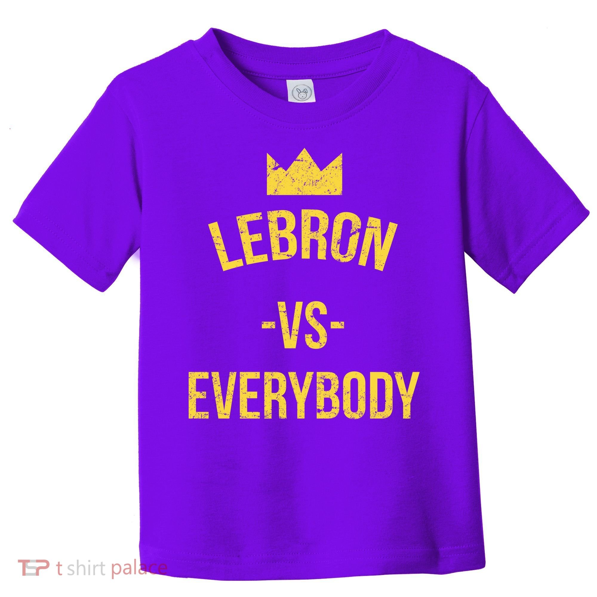 Lebron Vs Everybody LA Bron Basketball Toddler T-Shirt