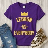 Lebron Vs Everybody LA Bron Basketball Women's T-Shirt thumb 3
