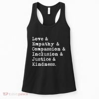 Love Empathy Compassion Inclusion Justice Kindness Women's Tank Top thumb 0