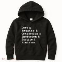 Love Empathy Compassion Inclusion Justice Kindness Kids Hoodie thumb 0