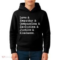 Love Empathy Compassion Inclusion Justice Kindness Kids Hoodie thumb 4