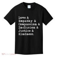 Love Empathy Compassion Inclusion Justice Kindness Kids T-Shirt thumb 0